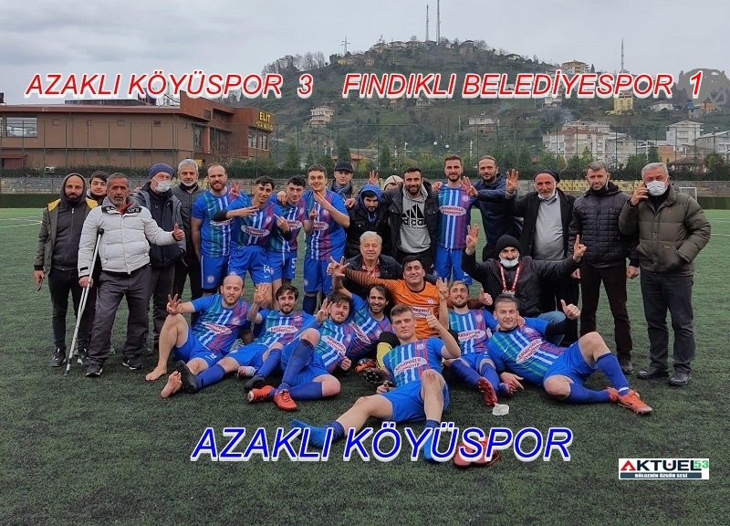 Azaklı Köyüspor ,Fındıklı Belediyespor’u 3-1 mağlup etti