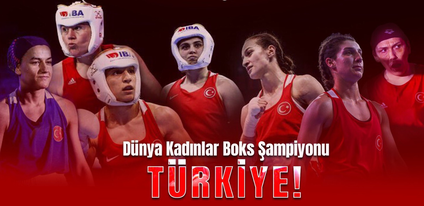 Türkiye Tarih Yazı! Kadınlar Dünya Boks Şampiyonası’nda 5 altın madalya Kazandı