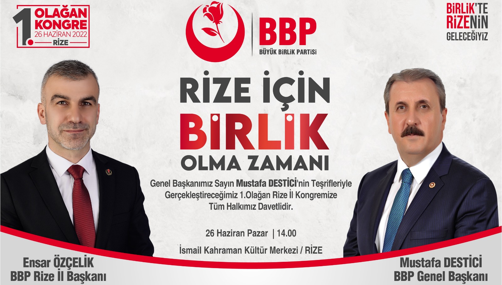 BBP Genel Başkanı Mustafa Destici, Rize’ye Geliyor