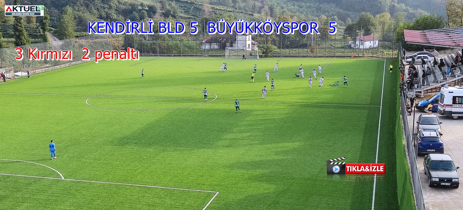 Kendirli Belediyespor, 5 kez öne geçtiği maçta,Büyükköyspor’la 5-5 Berabere Kaldı