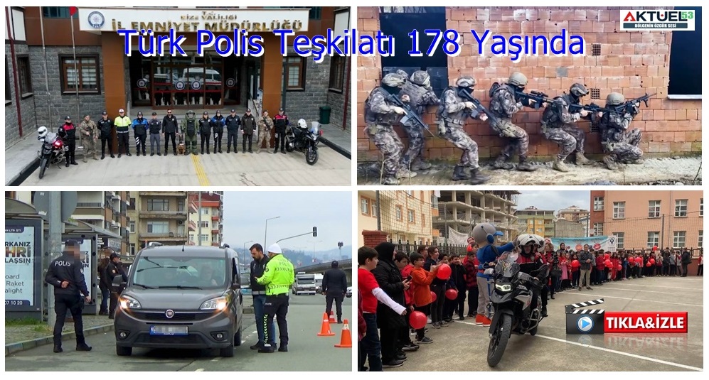 Tarihi şan ve şerefle dolu Türk Polis Teşkilatı, 178 Yaşında