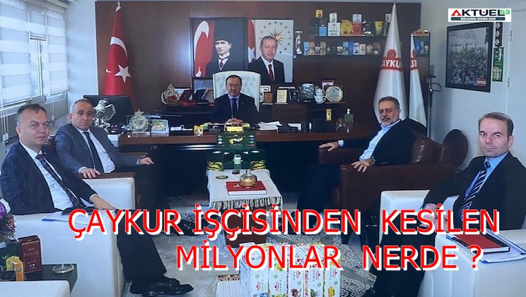 Çaykur işçisinden kesilen Milyonlar nerede, Rize Trabzon Artvin’de Bir Tabelanız  Dahi Yok !
