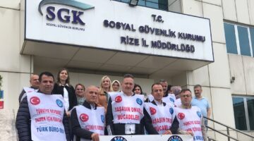 Türk Büro Sen Rize şubesinden Basın Açıklaması; Emekçilerin ikramiye ve Mesai Ücretleri Kaldırılamaz